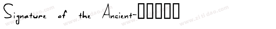 Signature of the Ancient字体转换